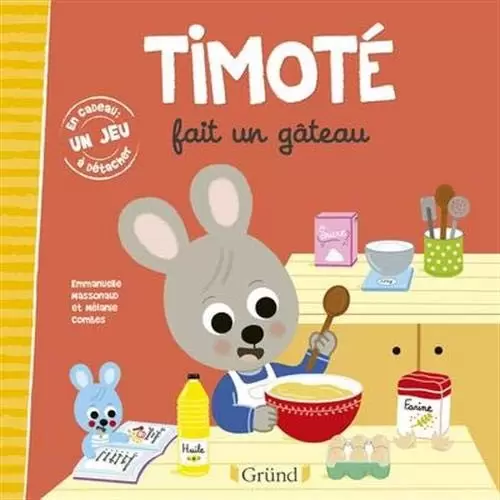 Timoté - Timoté fait un gâteau