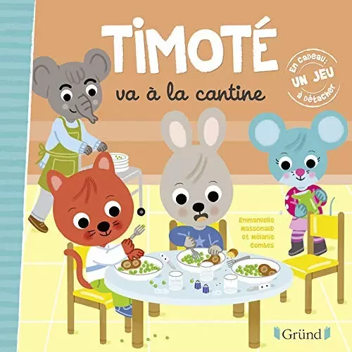 Timoté - Timoté va à la cantine