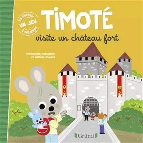 Timoté - Timoté visite un château fort