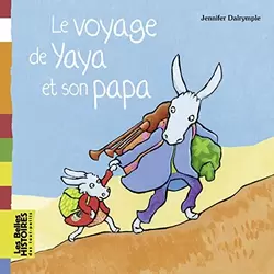 Le voyage de Yaya et de son papa