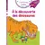 A la découverte des dinosaures