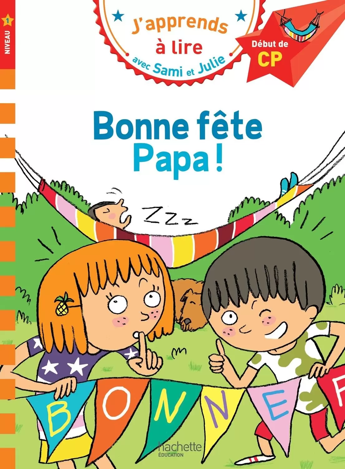 J\'apprends à lire avec Sami et Julie - Bonne fête papa !