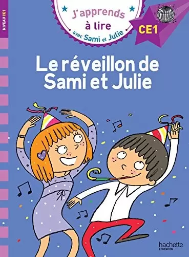 J\'apprends à lire avec Sami et Julie - Le réveillon de Sami et Julie