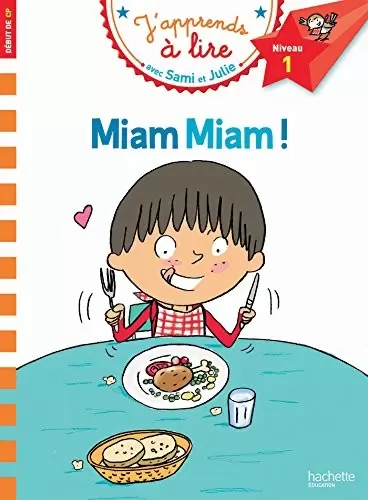 J\'apprends à lire avec Sami et Julie - Miam miam !