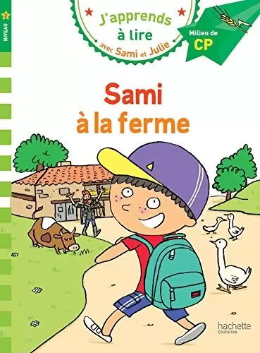 J\'apprends à lire avec Sami et Julie - Sami à la ferme