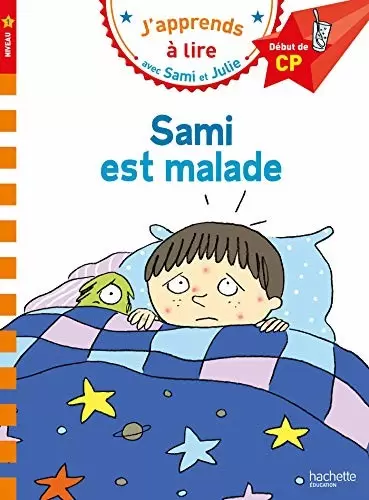 J\'apprends à lire avec Sami et Julie - Sami est malade