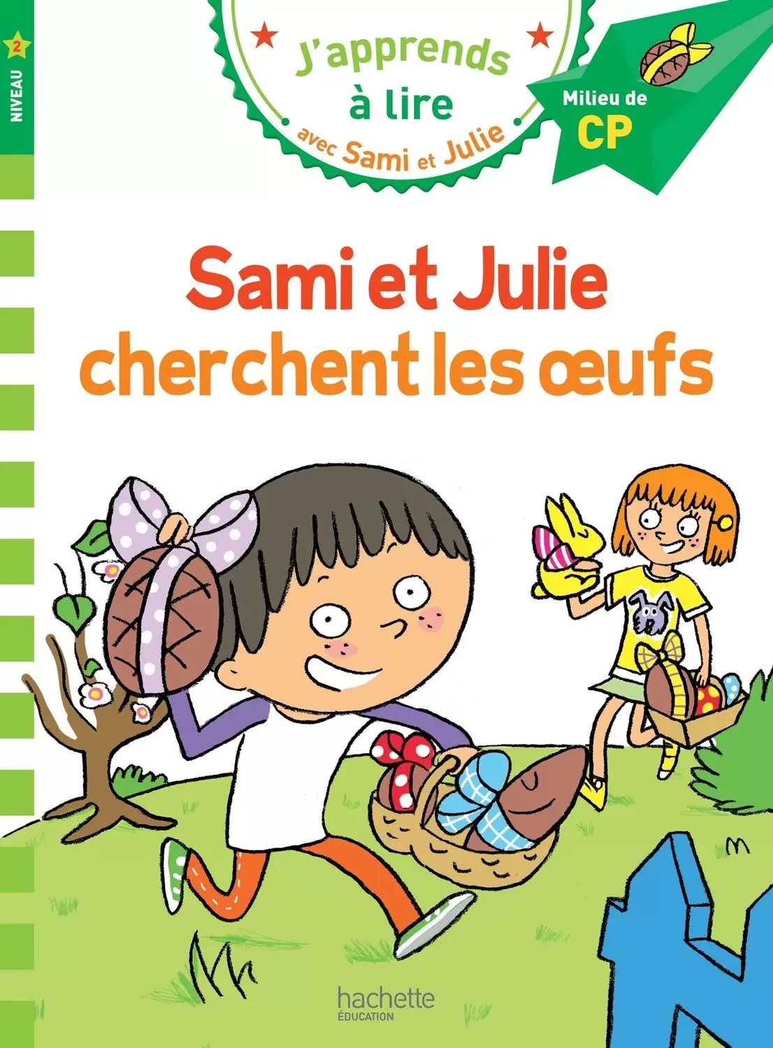 J\'apprends à lire avec Sami et Julie - Sami et Julie cherche les œufs