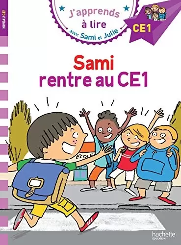 J\'apprends à lire avec Sami et Julie - Sami rentre au CE1