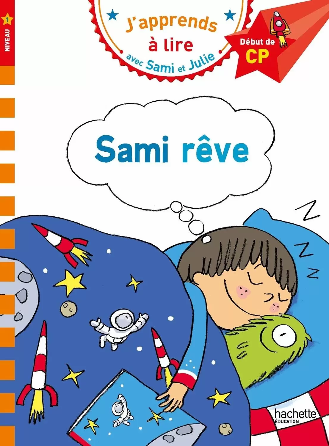 J\'apprends à lire avec Sami et Julie - Sami rêve