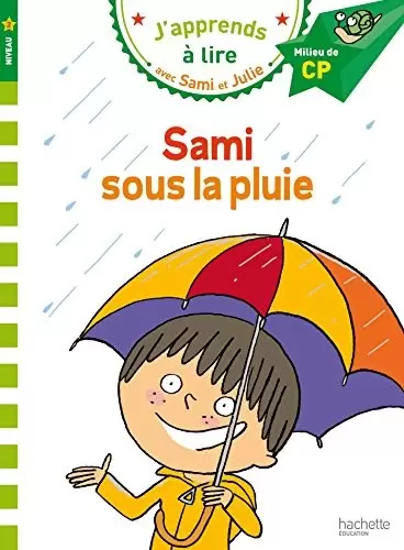 J\'apprends à lire avec Sami et Julie - Sami sous la pluie