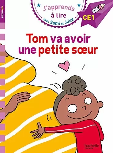 J\'apprends à lire avec Sami et Julie - Tom va avoir une petite sœur