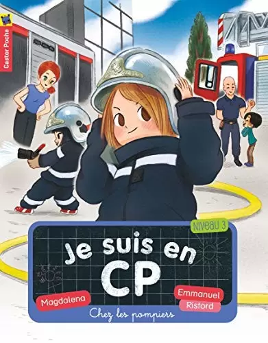Je suis en CP - Chez les pompiers