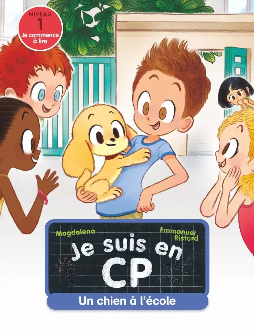 Je suis en CP - Un chien à l\'école