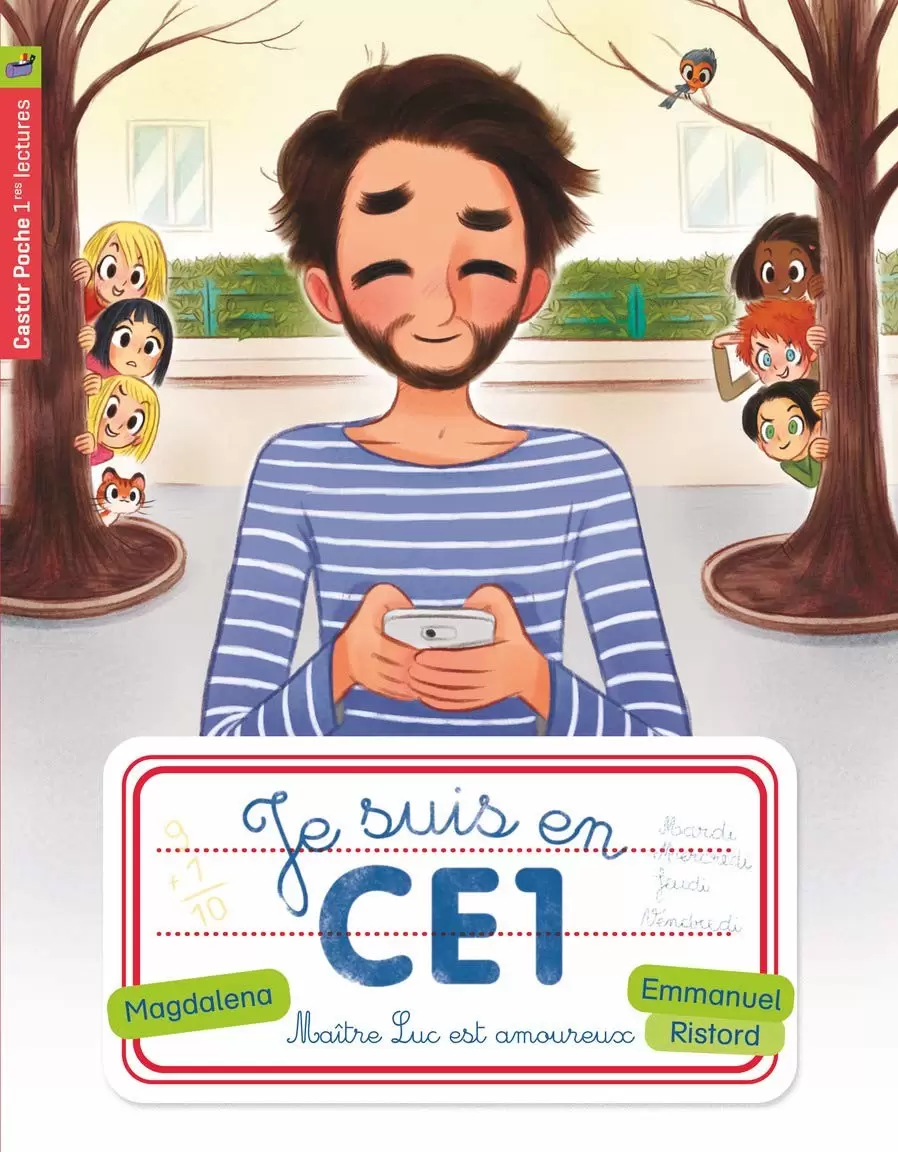Je suis en CE1 - Tome 12 - Maître Luc est amoureux