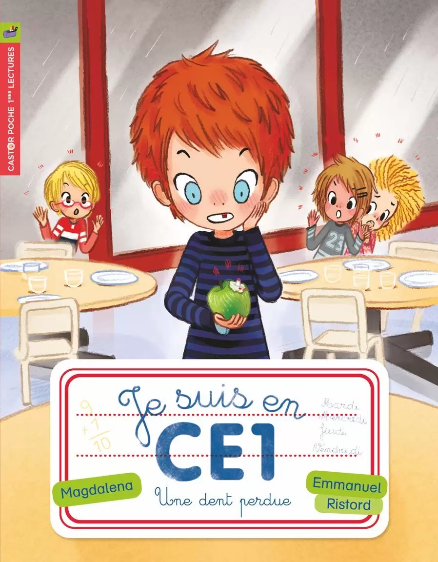 Je suis en CE1 - Tome 4 - Une dent perdue