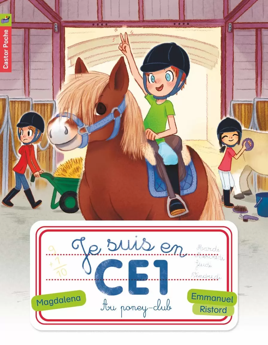 Je suis en CE1 - Tome 7 - Au poney-club