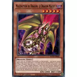 Malédiction du Dragon, le Dragon Maudit