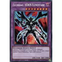 Escuridao, HÉROS Élémentaire