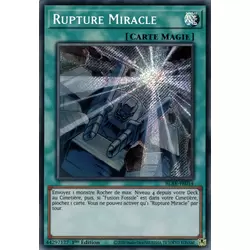 Rupture Miracle