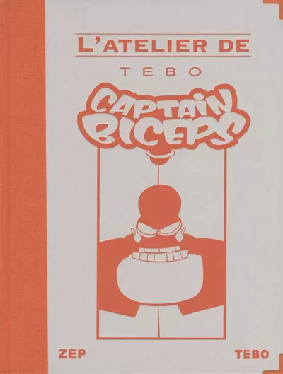 Captain Biceps - L\'atelier de Tébo