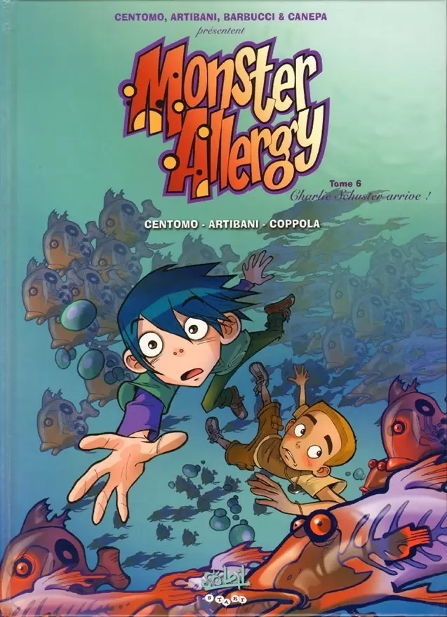 Monster Allergy - Charlie Schuster arrive !