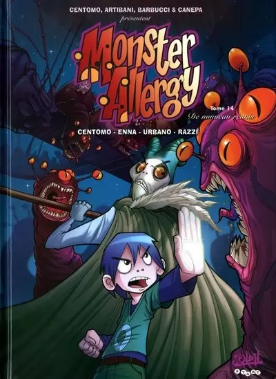 Monster Allergy - De nouveau réunis