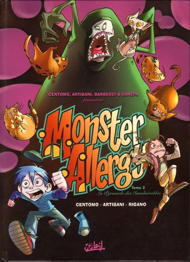 Monster Allergy - La pyramide des invulnérables