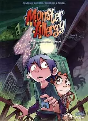 Monster Allergy - Le retour de Zach