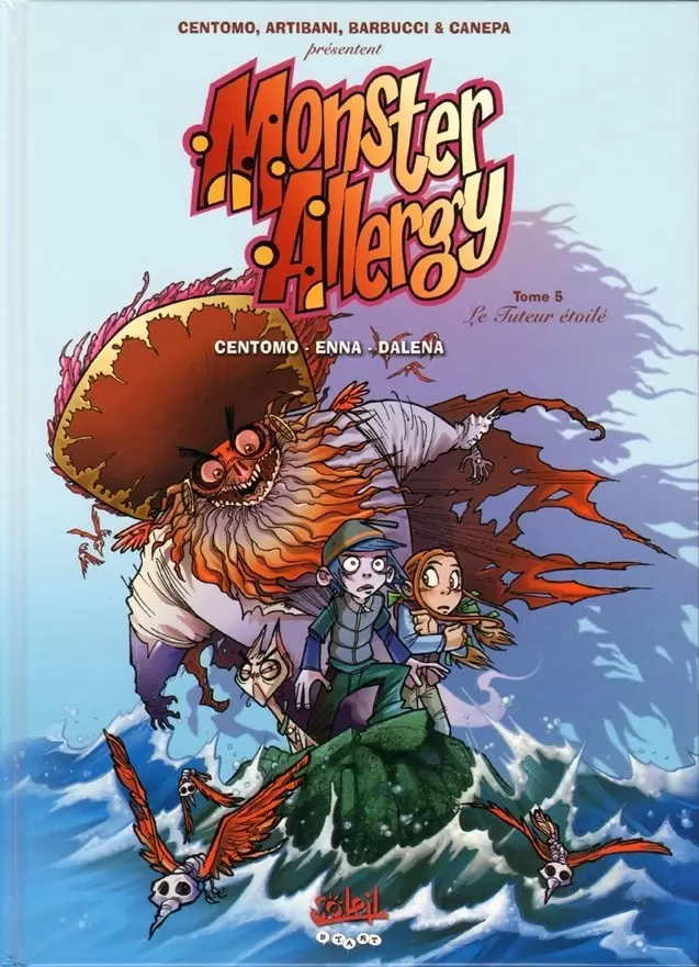 Monster Allergy - Le tuteur étoilé