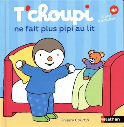 T\'choupi - T\'choupi ne fait plus pipi au lit