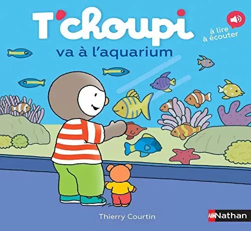 T\'choupi - Timoté va à l\'aquarium
