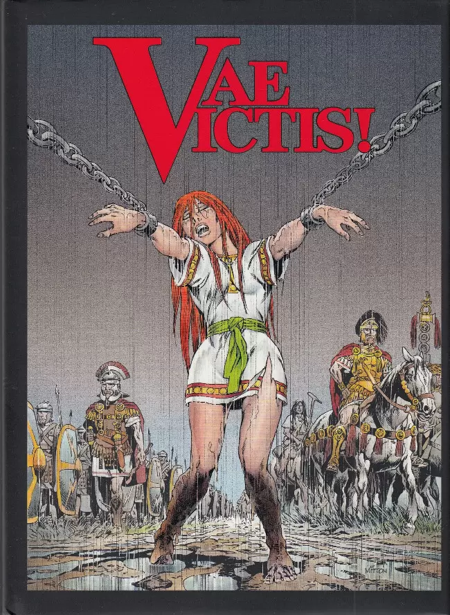Vae Victis! - Intégrale III - Tomes 11 à 15