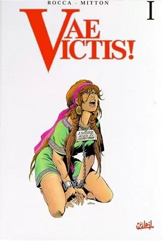 Vae Victis! - Intégrale Tomes 1-2-3