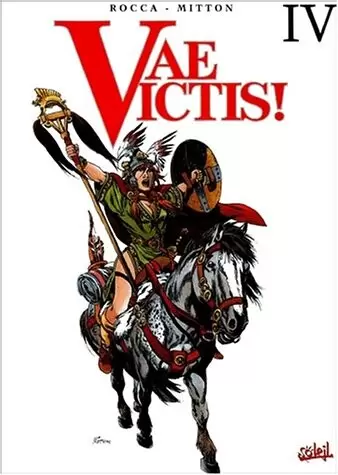 Vae Victis! - Intégrale Tomes 10-11-12