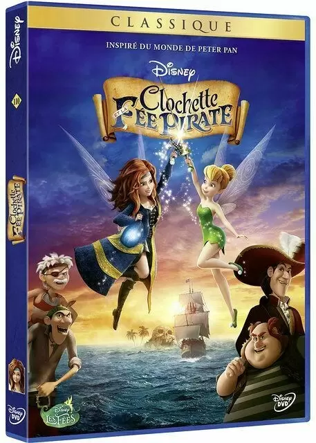 Les grands classiques de Disney en DVD - Clochette et la fée pirate