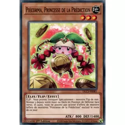 Piècorma, Princesse de la Prédiction