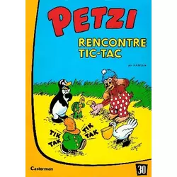 Petzi rencontre Tic-Tac