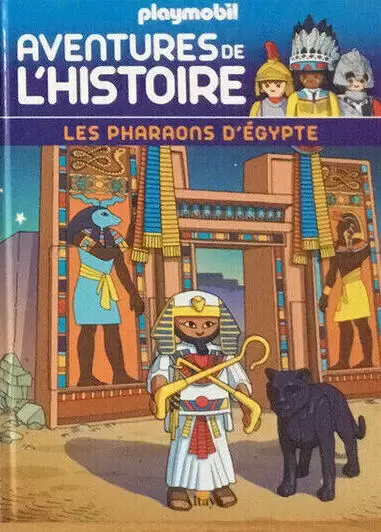 Playmobil Altaya : Aventures de l\'Histoire - Les Livres - Les Pharaons d\'Egypte