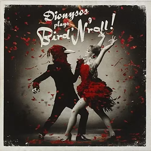 Dionysos - Bird \'n\' Roll