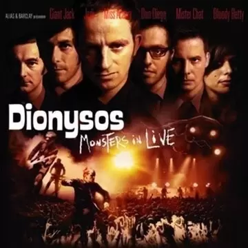 Dionysos - Monsters In Live