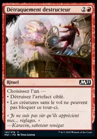 Core Set 2021 - Détraquement destructeur