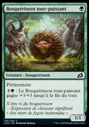 Ikoria : La Terre des Béhémoths - Bosquérisson tout-puissant