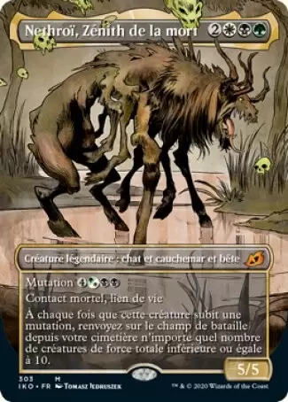Ikoria : La Terre des Béhémoths - Nethroï, Zénith de la mort