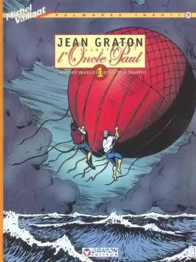 Palmarès Inédit - Jean Graton illustre l\'Oncle Paul vol.01
