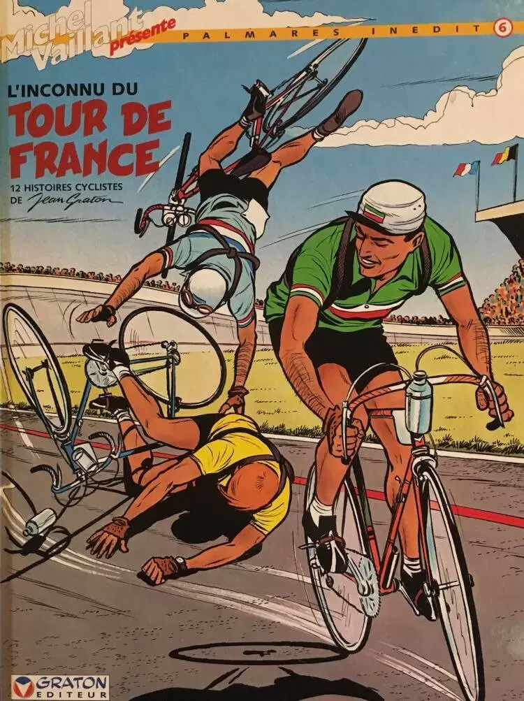 Palmarès Inédit - L\'inconnu du Tour de France