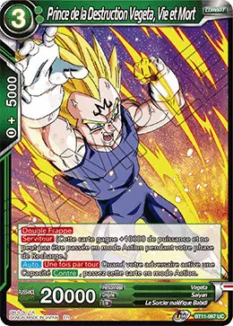 Vermilion Bloodline [BT11] - Prince de la Destruction Vegeta, Vie et Mort