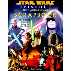 Star Wars Episode I: The Phantom Menace Scrapbook