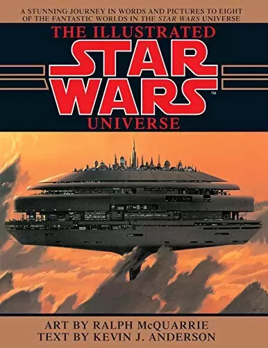 Beaux livres Star Wars - The Illustrated Star Wars Universe