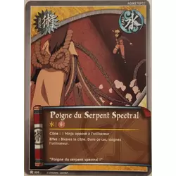 Poigne du Serpent Spectral
