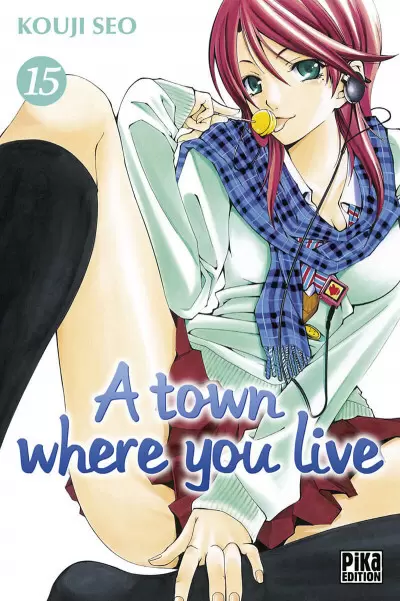 A Town Where You Live - Tome 15